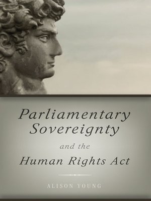 cover image of Parliamentary Sovereignty and the Human Rights Act